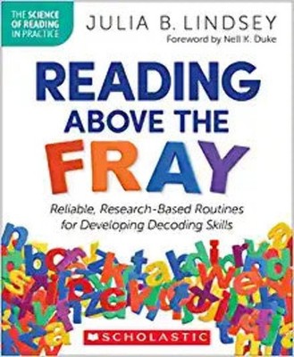 Reading Above the Fray by Lindsey, Julia [9781338828726]