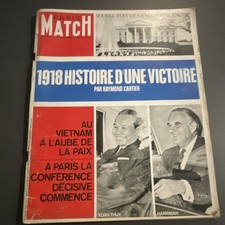 Paris Match N°1018 9 nov. 1968 Histoire Français Raymond Cartier « 1918 »