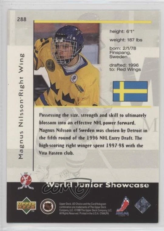 1998-99 Upper Deck UD Choice World Junior Showcase Reserve Magnus Nilsson #288 - Image 2 of 2