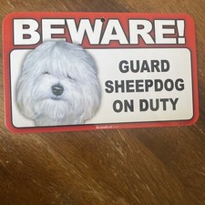 BEWARE GUARD SHEEPDOG ON DUTY 5" X 8" HANGABLE PLASTIC SIGN NEW