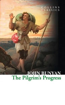 The Pilgrim's Progress | John Bunyan | Taschenbuch | Collins Classics | 354 S.
