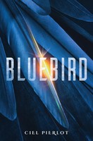 Bluebird | Ciel Pierlot | Englisch | Taschenbuch | Einband - Flex.(Paperback)