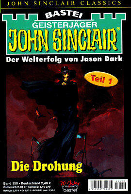 JOHN SINCLAIR CLASSICS Nr. 150 - Die Drohung - Jason Dark