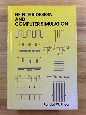 Electromagnetic Waves Ser.: HF Filter Design and Computer Simulation by Randall