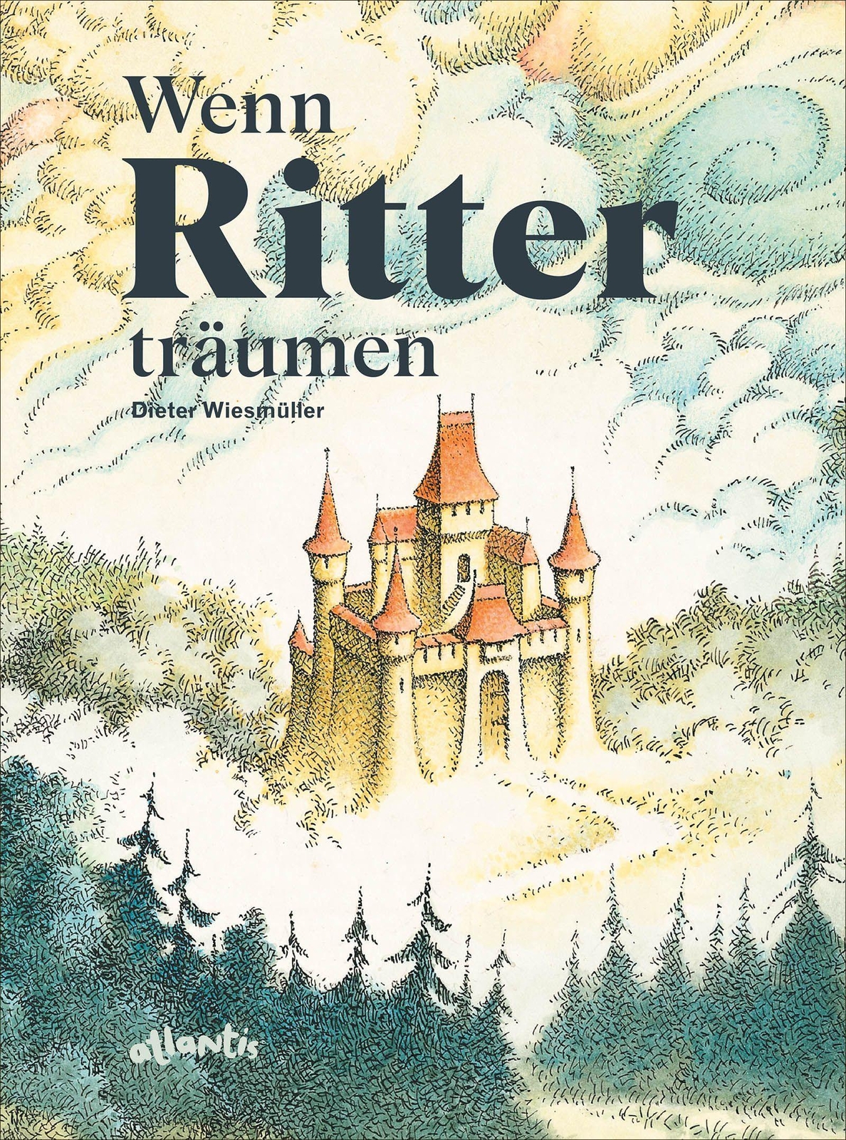 Thumbnail - Wenn Ritter Träumen Dieter Wiesmüller