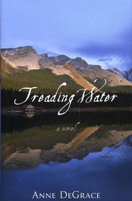 Treading Water Hardcover Anne DeGrace