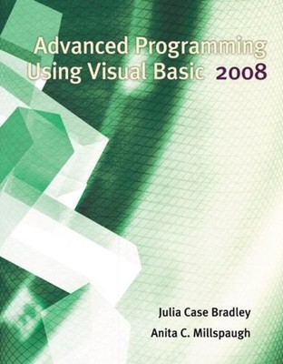 Advanced Programming Using Visual Basic 2008 Paperback