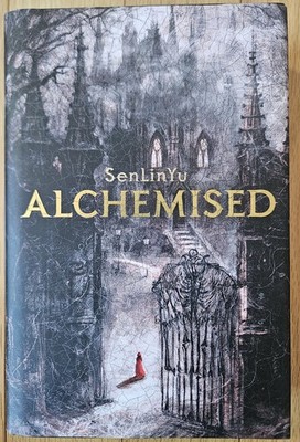 Alchemised by SenLinYu (2025, Hardcover) New 1st Edition 