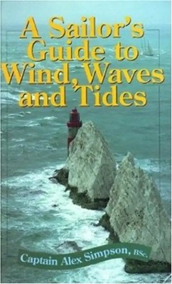 Sailor's Guide to Wind, Waves, and Tides