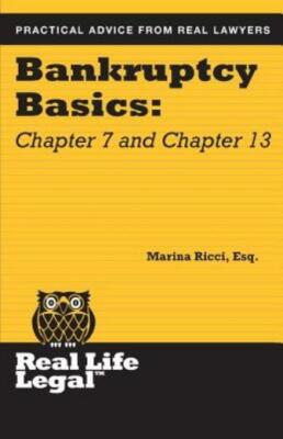 Bankruptcy Basics: Chapter 7 And Chapter 13