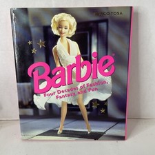 Barbie: Four Decades of Fashion, Fantasy, and Fun, Hardcover, Marco Tosa