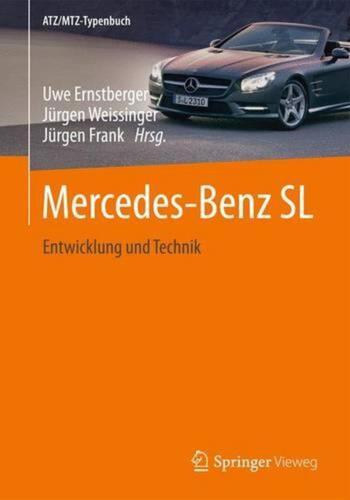 Mercedes-Benz SL: Entwicklung und Technik by Uwe Ernstberger (German) Hardcover  - Afbeelding 1 van 1
