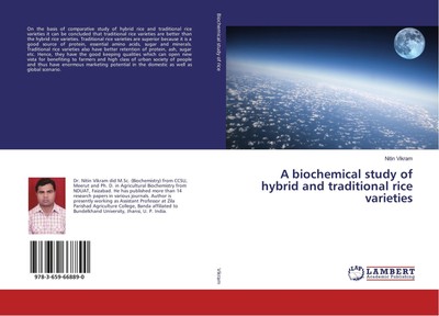 A biochemical study of hybrid and traditional rice varieties Nitin Vikram