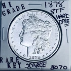 1878 8TF MORGAN SILVER DOLLAR HI GRADE GENUINE U.S. MINT RARE KEY COIN 8070