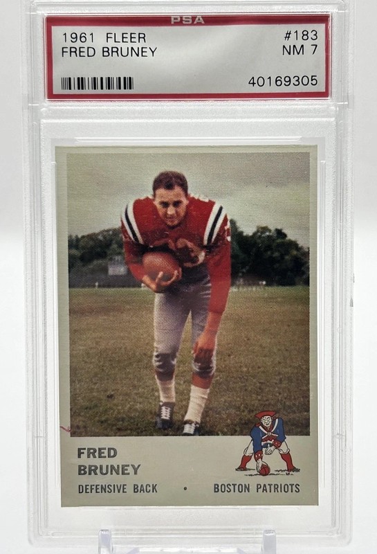1961 Fleer Fred Bruney #183 PSA 7 NM Boston Patriots Vintage AFL Football