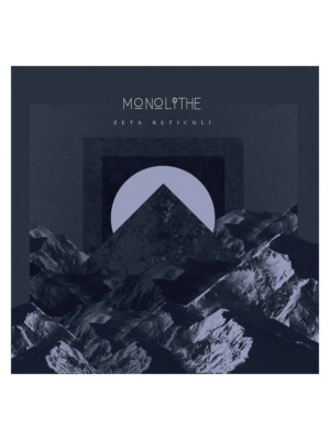 MONOLITHE - Zeta Reticuli * DIGI * DMP 0144-3663663001103