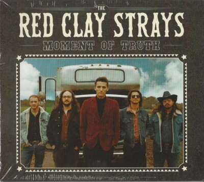 The Red Clay Strays  - Moment Of Truth (CD) Digipak  New & Sealed