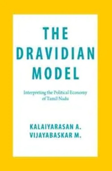 The Dravidian Model | Interpreting The Political Economy Of Tamil Nadu | Buch-image