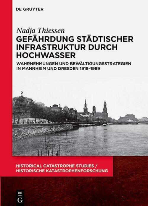 Gefährdung Städtischer Infrastruktur Durch Hochwasser | Nadja Thiessen