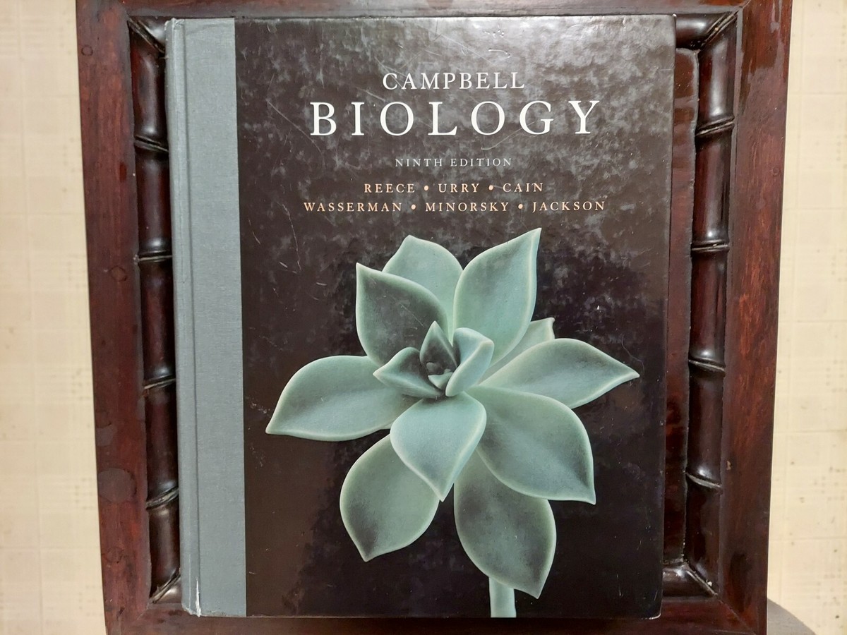 9 Edition Campbell Biology : by Lisa Urry, Reece, Cain, Wasserman