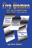 Steve Edsall | Five Women Of Adventure | Taschenbuch | Englisch (2010) | Xlibris