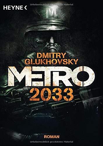 Dmitrii Glukhovskii Metro 2033/Metro 2034 (Tascabile)