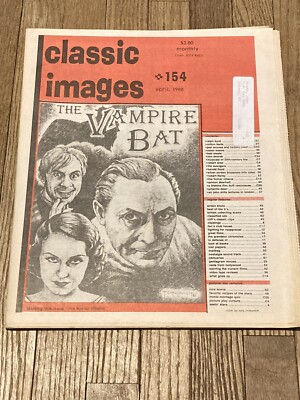 April, 1988 Classic Images Magazine #154 The Vampire Bat Cover *RARE*