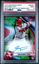 2024 BOWMAN'S BEST BEST OF 2024 AUTO GREEN REFRACTOR EDUARDO TAIT /99 PSA 9