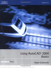 Using AutoCAD 2004: Basics