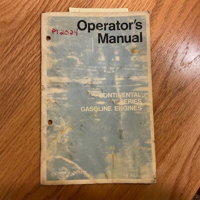 Continental R SERIES GASOLINE ENGINE OPERATOR & MAINTENANCE MANUAL, R688/800/839