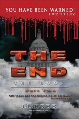 The End: The Book: Part Two:: You Have Been Warned! (Paperback or Softback)