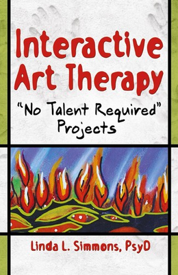 #ad #ad Interactive Art Therapy: No Talent Required Projects by Linda L. Simmons Englis $252.46
