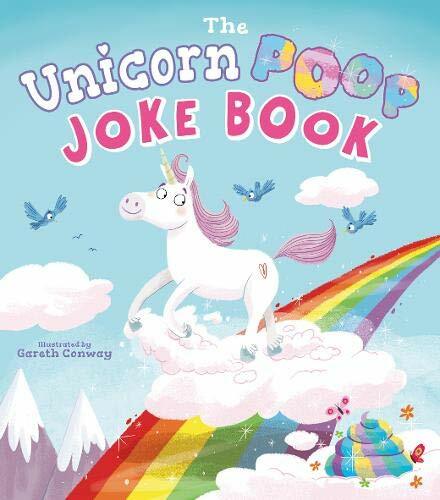 The Unicorn Poop Joke Book By Jack B. Quick,Gareth Conway