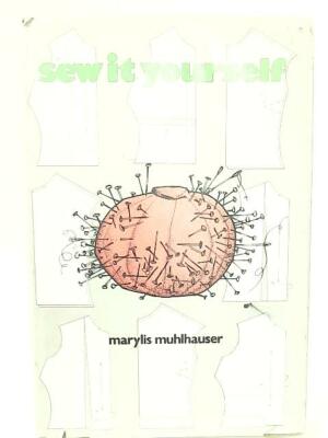 Sew It Yourself (Marylis Muhlhauser - 1971) (ID:23836)