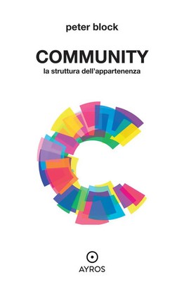 Community. La struttura dell'appartenenza | Peter Block | Italienisch | Buch