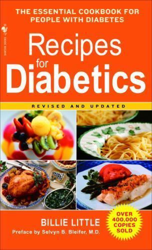 Recipes for Diabetics : A Cookbook: Revised and Updated by Billie Little ...