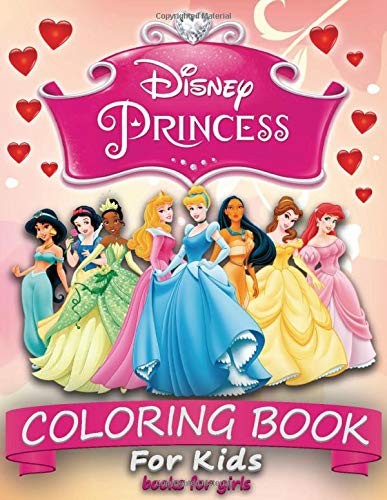 Disney Princess Coloring Book for Kids: coloring books for girls