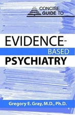 Concise Guide to Evidence-Based Psychiatry Paperback Gregory E. G