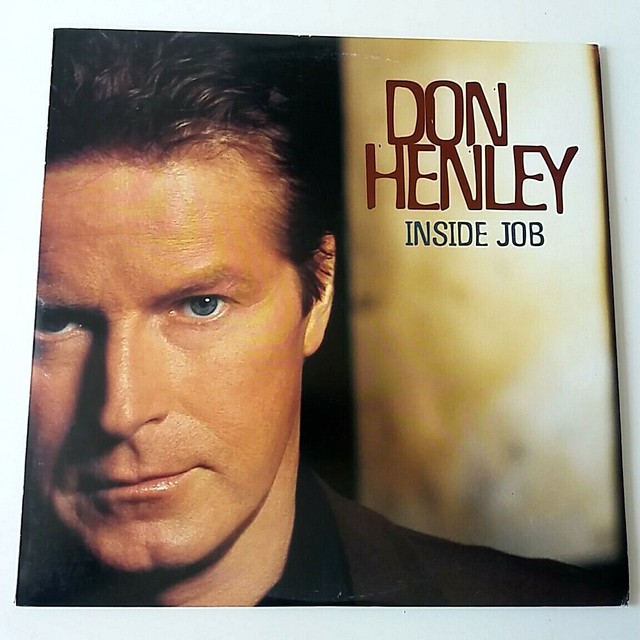 DON HENLEY Inside Job (2000) 2 x Vinyl, LP, Warner Bros. Germany
