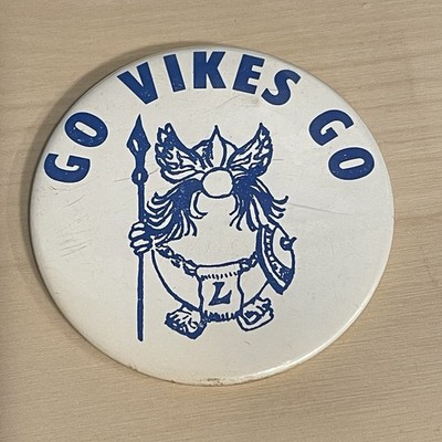 Vintage Vikings Mascot Pin Back Pin Go Vikes Go 3''
