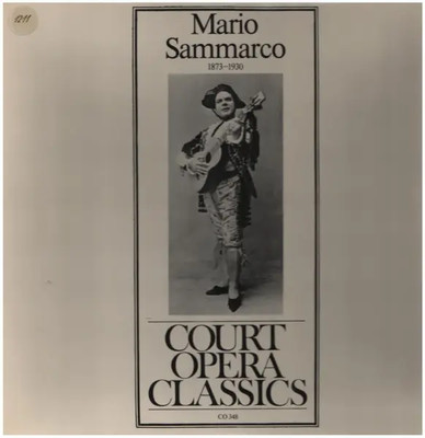 LP Mario Sammarco Mario Sammarco 1873 - 1930 NEAR MINT Court Opera Classics