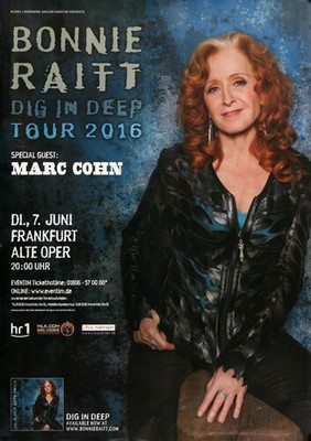 Bonnie Raitt - Dig In Deep, frankfurt 2016 | Konzertplakat | Poster