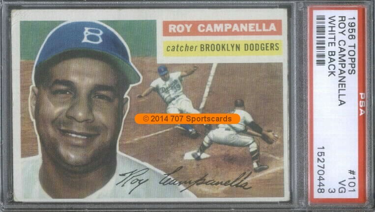 1956 Topps 101 White Back Roy Campanella Brooklyn Dodgers PSA 3 (0448)