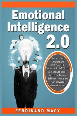 Macy - Emotional  Intelligence Master Your Emotions and Boost Your EQ  - S555z
