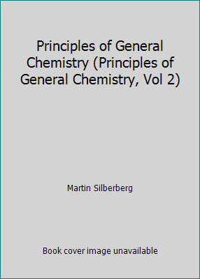Principles of General Chemistry (Principles of General Chemistry, Vol 2)