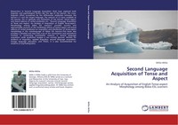 Willie Willie | Second Language Acquisition Of Tense And Aspect | Taschenbuch