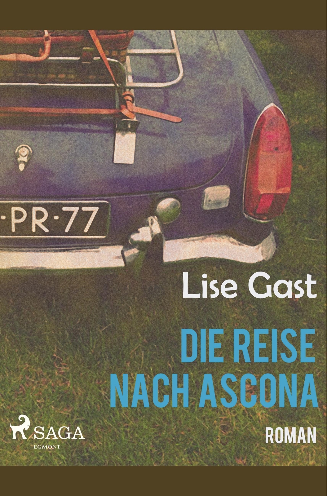 Thumbnail - Die Reise Nach Ascona Lise Gast Taschenbuch Paperback 228 S. Deutsch