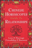 The Chinese Horoscopes Guide To Relationships | Theodora Lau | Taschenbuch