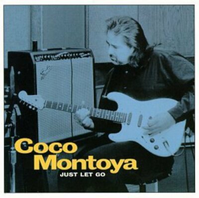 Just Let Go, Montoya, Coco,