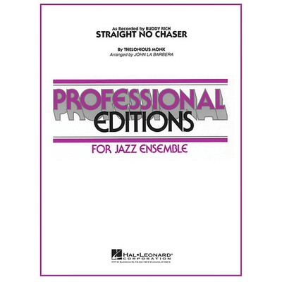 Hal Leonard Straight No Chaser Jazz Band Level 5-6 Arranged by John La Barbera